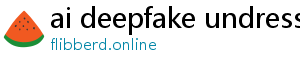 ai deepfake undress